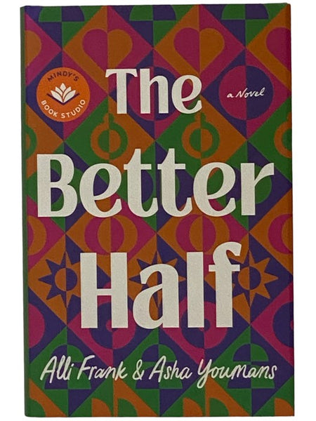 The Better Half: A Novel