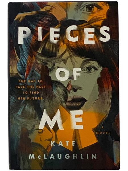 Pieces of Me: A Novel