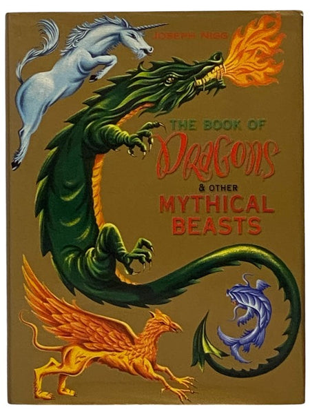 The Book of Dragons and Other Mythical Beasts