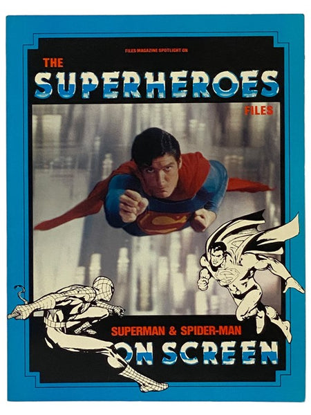 The Superheroes on Screen Files: Superman and Spider-Man (Files Series)