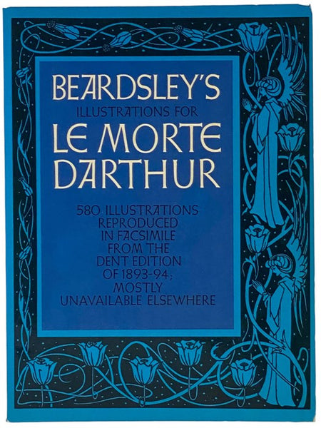 Beardsley's Illustrations for Le Morte D'Arthur [Aubrey]