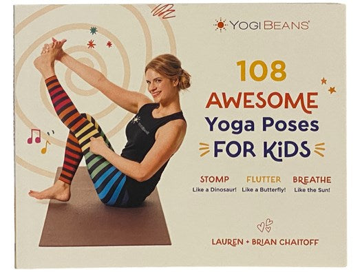 108 Awesome Yoga Poses for Kids (Yogi Beans)
