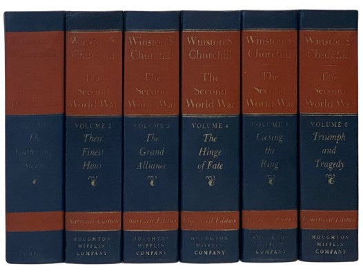 The Second World War Six Volume Set: Their Finest Hour; The Gathering Storm; The Hinge of Fate; The Grand Alliance; Closing the Ring; Triumph and Tragedy (Chartwell Edition)