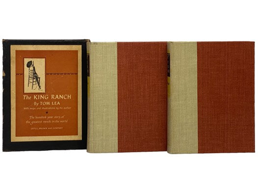 The King Ranch, in Two Volumes
