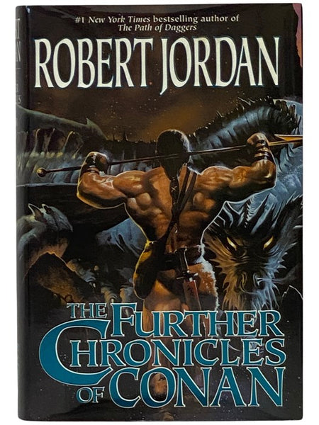 The Further Chronicles of Conan: Conan the Magnificent; Conan the Triumphant; Conan the Victorious