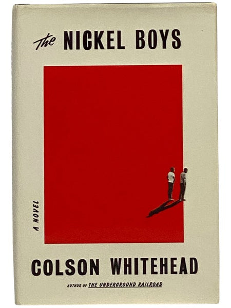 The Nickel Boys: A Novel