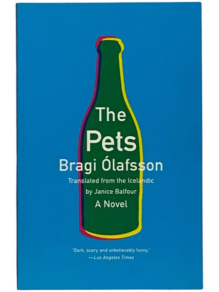 The Pets: A Novel