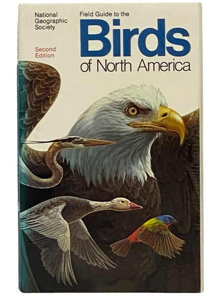 Field Guide to the Birds of North America (National Geographic Society)