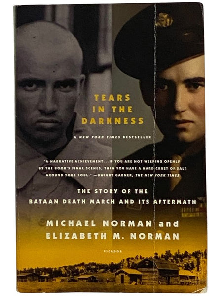 Tears in the Darkness: The Story of the Bataan Death March and Its Aftermath