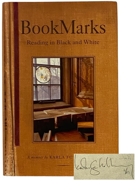Bookmarks: Reading in Black and White - A Memoir [Book Marks]