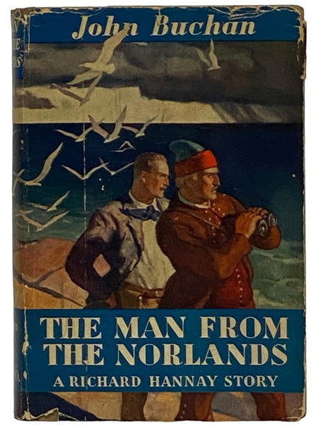 The Man from the Norlands (A Richard Hannay Story)