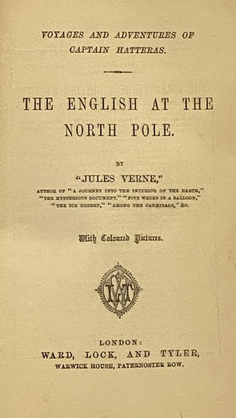 The English at the North Pole (Voyages and Adventures of Captain Hatteras)