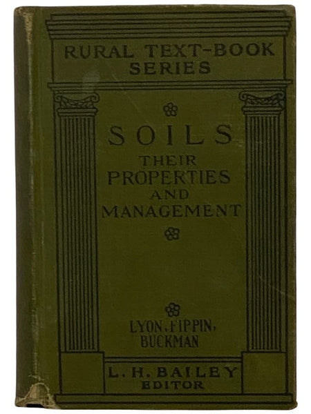 Soils: Their Properties and Management (Rural Text-Book Series)