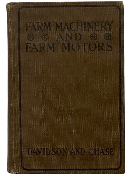 Farm Machinery and Farm Motors