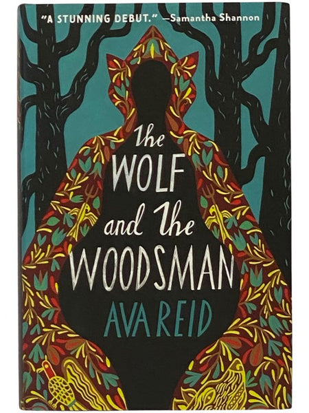The Wolf and the Woodsman: A Novel