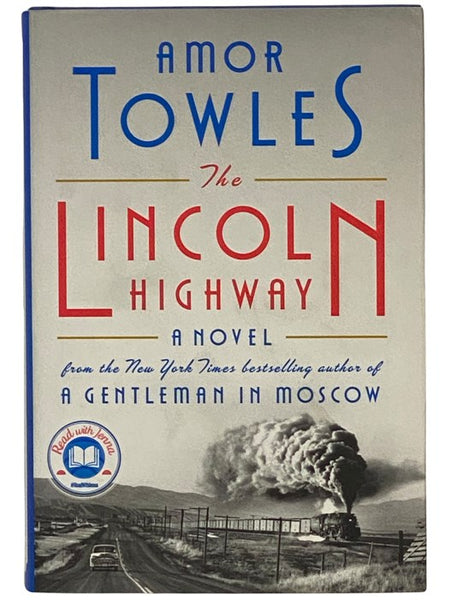 The Lincoln Highway: A Novel