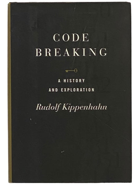 Code Breaking: A History and Exploration [Codebreaking]