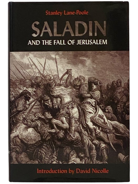 Saladin and the Fall of Jerusalem