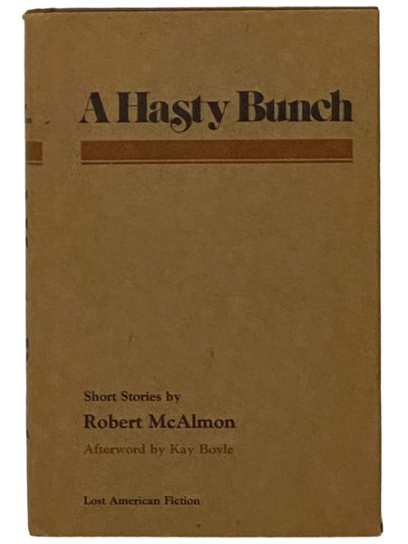 A Hasty Bunch: Short Stories (Lost American Fiction)