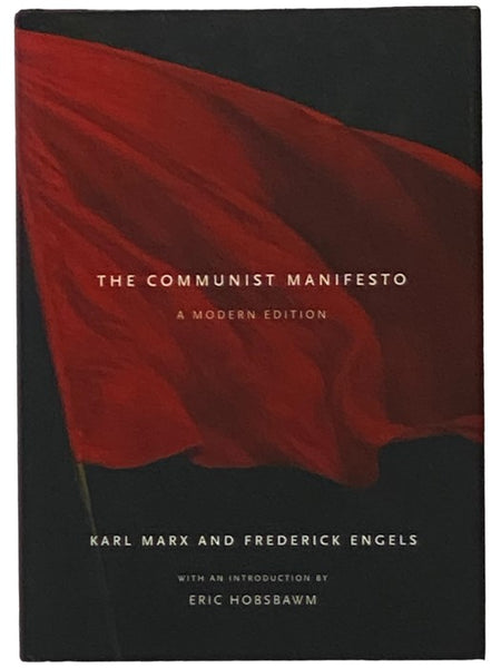 The Communist Manifesto: A Modern Edition