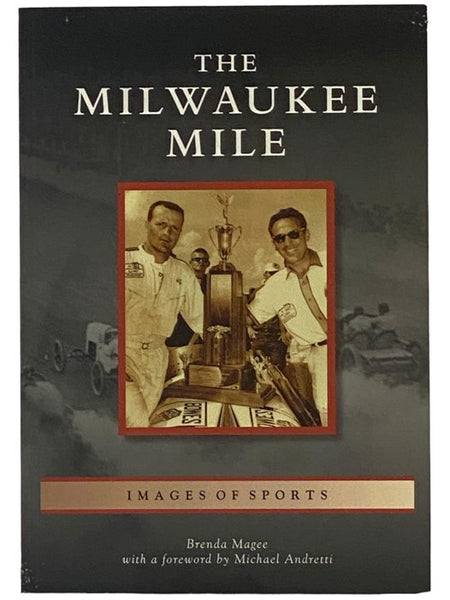 The Milwaukee Mile (Images of Sports)