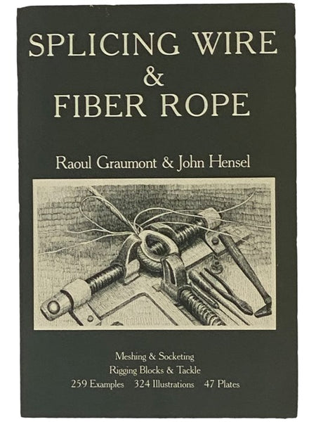 Splicing Wire & Fiber Rope