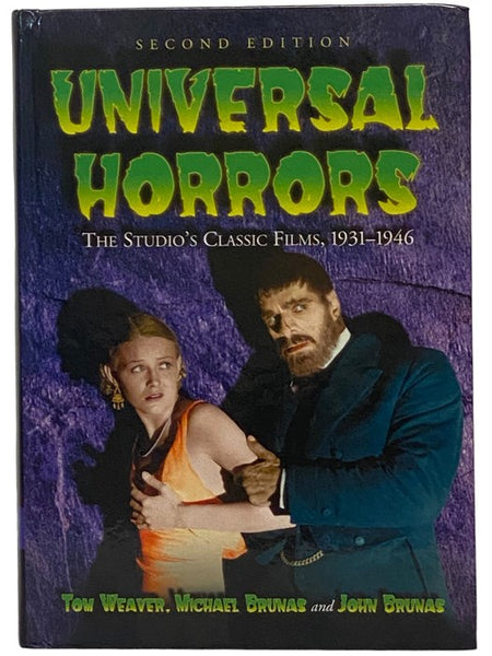 Universal Horrors: The Studio's Classic Films, 1931-1946