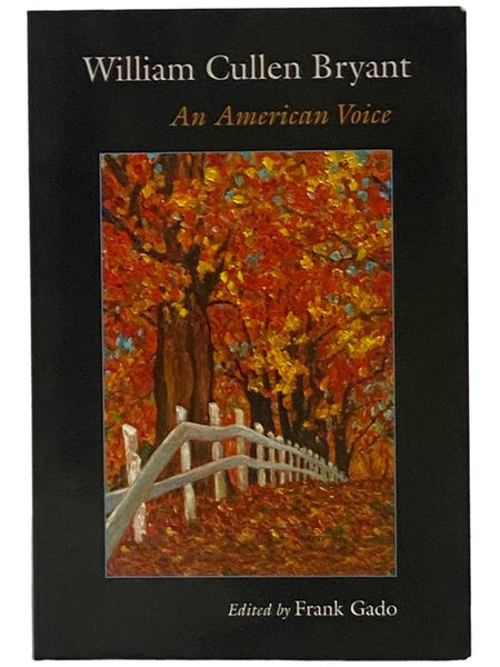 William Cullen Bryant: An American Voice