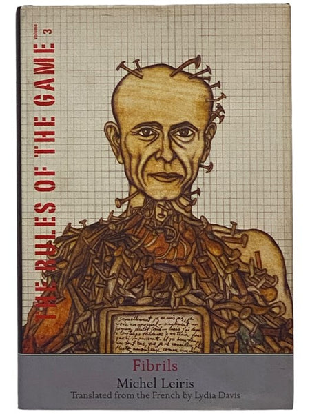 Fibrils: The Rules of the Game, Volume 3 (A Margellos World Republic of Letters Book)