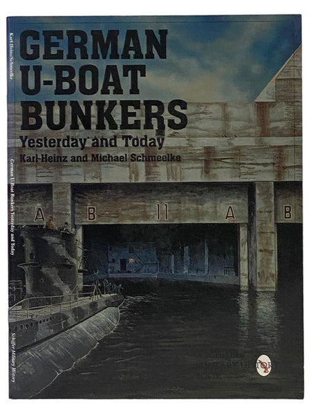 German U-Boat Bunkers Yesterday and Today