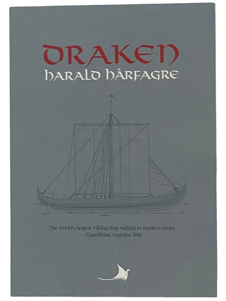 Draken Harald Harfagre (Expedition America 2016)