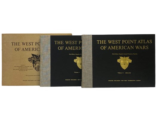 The West Point Atlas of American Wars, in Two Volumes: Volume I. 1689-1900; Volume II. 1900-1918