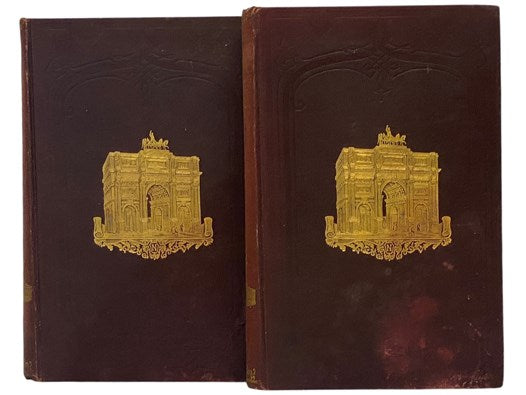 The History of Napoleon Bonaparte. in Two Volumes. with Maps and Illustrations