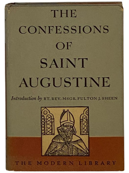 The Confessions of St. Augustine (The Modern Library of the World's Best Books, ML 263)