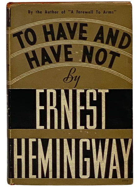 To Have and Have Not