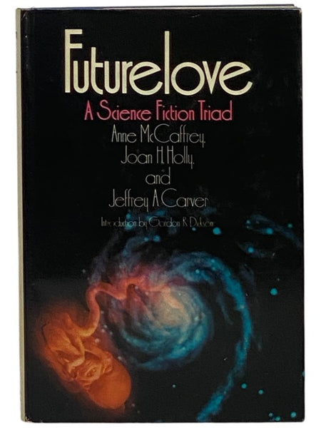 Futurelove: A Science Fiction Triad - The Greatest Love; Psi Clone; Love Rogo