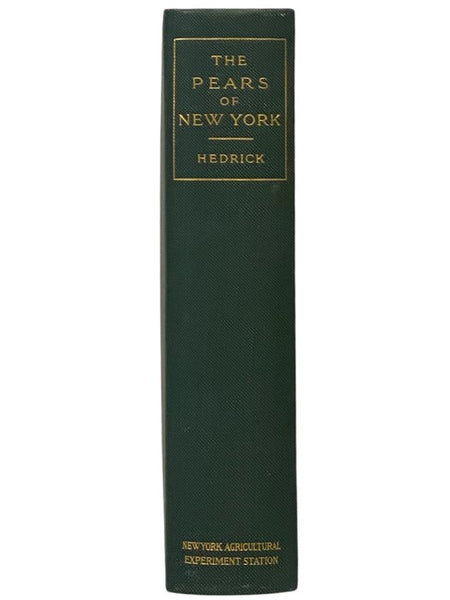 The Pears of New York (Report of the New York Agricultural Experiment Station for the Year 1921, Volume II) (State of New York - Department of Agriculture Twenty-Ninth Annual Report, Vol. 2, Part II)