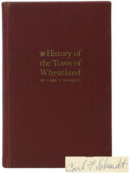 History of the Town of Wheatland: Scottsville, Mumford, Garbutt, Belcoda, Beulah, Wheatland Center