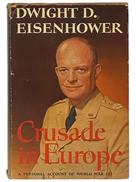 Crusade in Europe [A Personal Account of World War II]