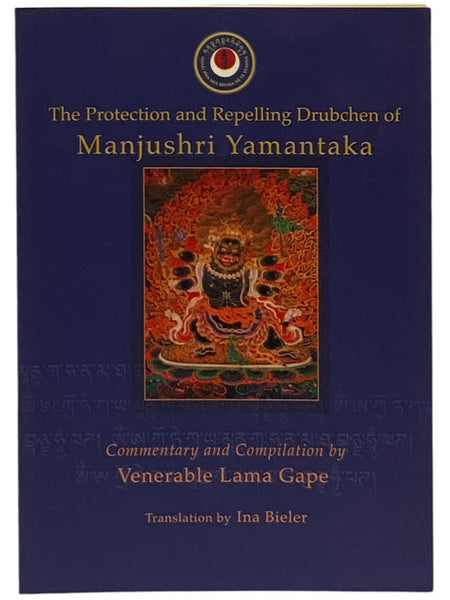 The Protection and Repelling Drubchen of Manjushri Yamantaka