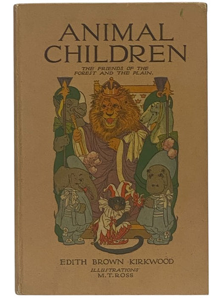 Animal Children: The Friends of the Forest and the Plain