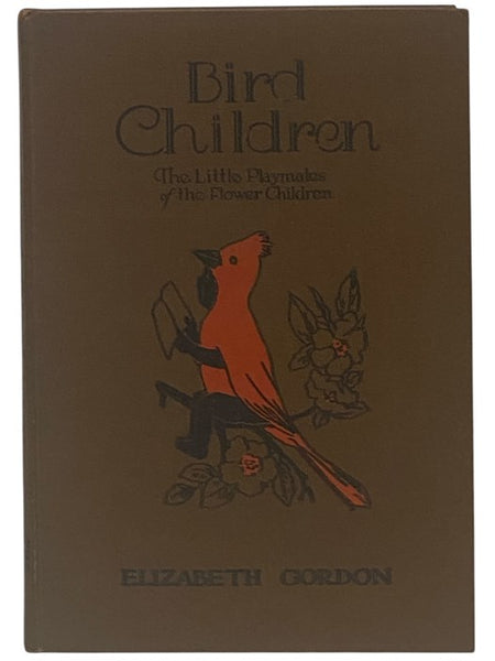 Bird Children: The Little Playmates of the Flower Children