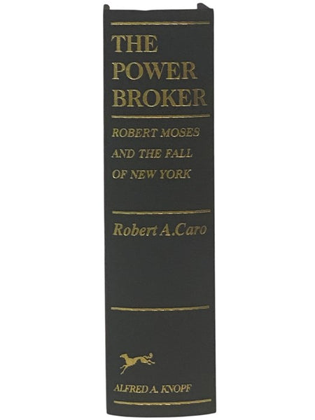 The Power Broker: Robert Moses and the Fall of New York