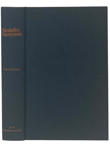 Alcoholics Anonymous [The Big Blue Book]