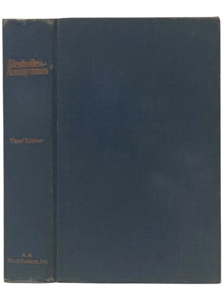 Alcoholics Anonymous [The Big Blue Book]