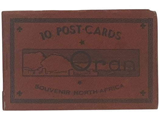 Oran: 10 Post-Cards, Souvenir North-Africa [Algeria] [Postcards]