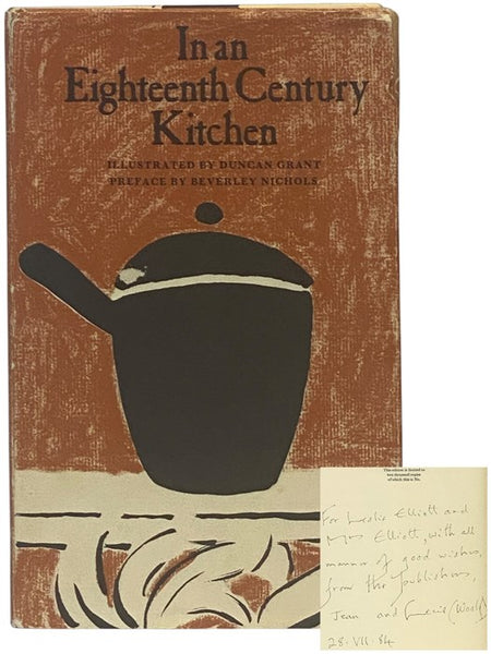 In an Eighteenth Century Kitchen: A Receipt Book of Cookery, 1698