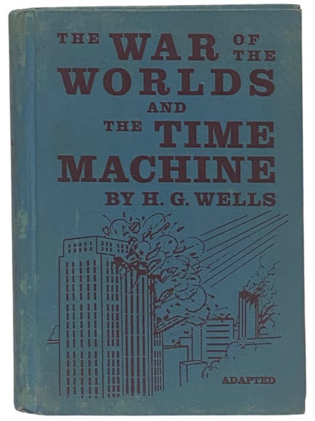 The War of the Worlds and The Time Machine