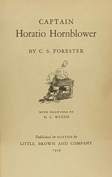 Captain Horatio Hornblower: Beat to Quarters; Ship of the Line; Flying Colours [Colors]