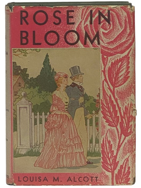 Rose in Bloom (The Golden Days Series, Illustrated)